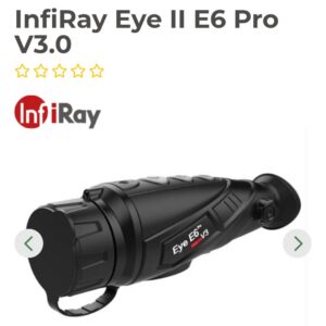 IRay E6 Pro V3  Thermal Imaging Monocular (50 Hz)    o5643